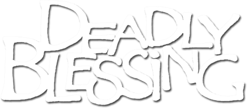 Deadly Blessing