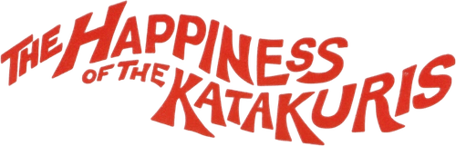The Happiness of the Katakuris