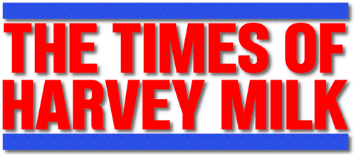 The Times of Harvey Milk
