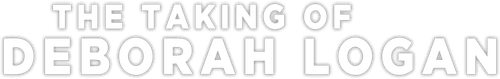 The Taking of Deborah Logan