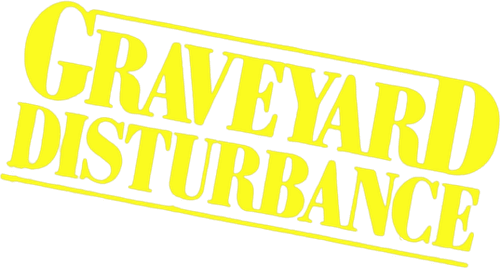 Graveyard Disturbance