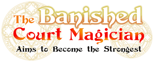 The Banished Court Magician Aims to Become the Strongest