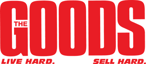 The Goods: Live Hard, Sell Hard