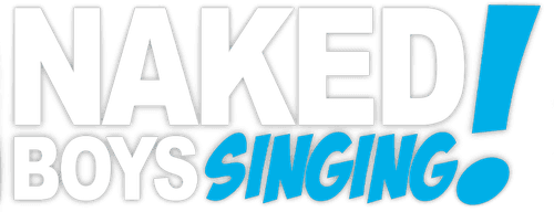Naked Boys Singing!