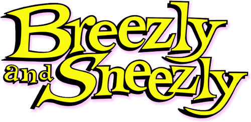 Breezly and Sneezly