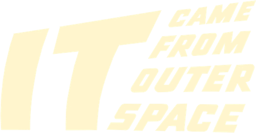 It Came from Outer Space