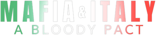 Mafia and Italy: A Bloody Pact