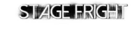 Stage Fright