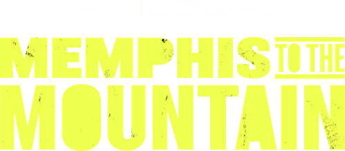 Memphis to the Mountain