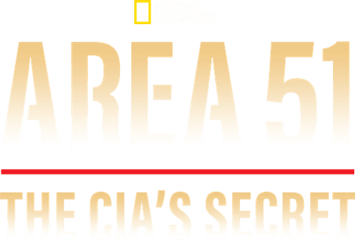 Area 51: The CIA's Secret