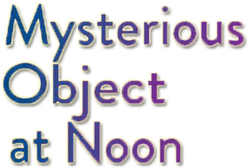 Mysterious Object at Noon
