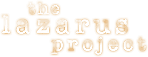 The Lazarus Project