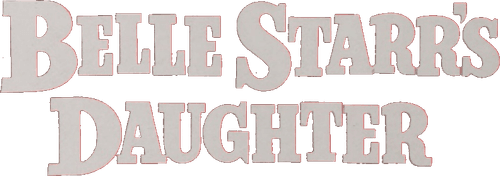 Belle Starr's Daughter