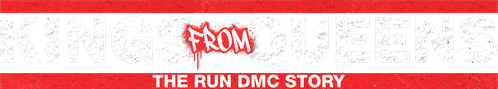 Kings from Queens: The RUN DMC Story