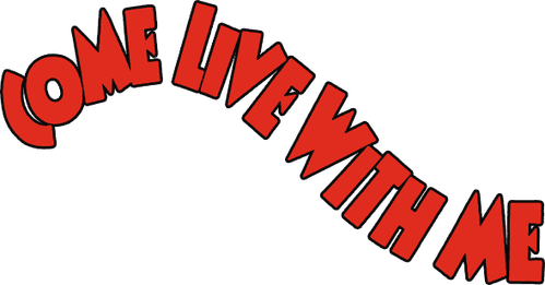 Come Live with Me
