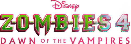 Z-O-M-B-I-E-S 4: Dawn of the Vampires