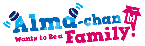 Alma-chan Wants to Be a Family!
