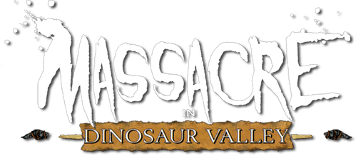 Massacre in Dinosaur Valley