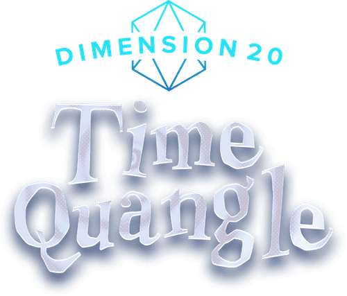 Dimension 20: Time Quangle
