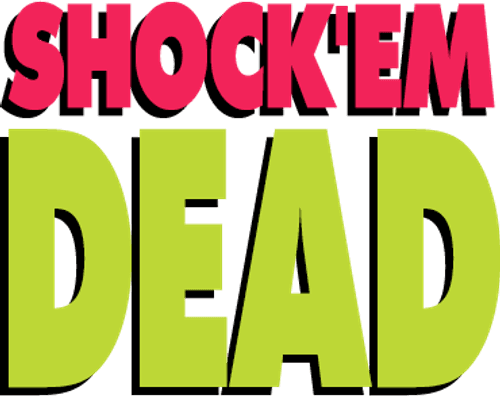 Shock 'Em Dead