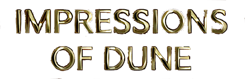 Impressions of Dune