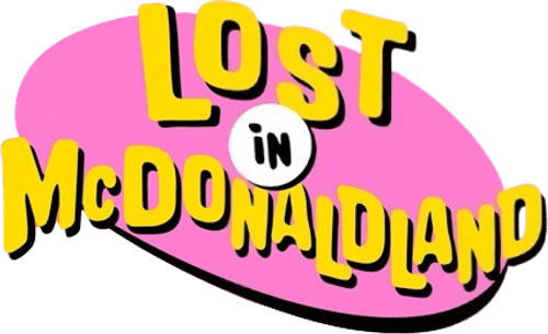 Lost in McDonaldland