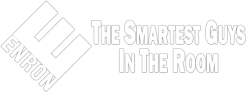 Enron: The Smartest Guys in the Room