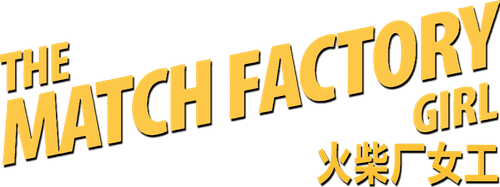 The Match Factory Girl