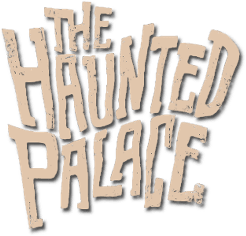 The Haunted Palace