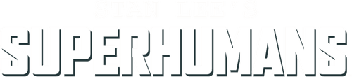 Stan Lee's Superhumans