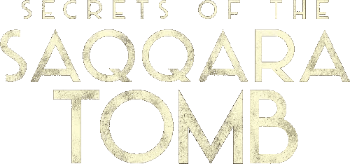 Secrets of the Saqqara Tomb