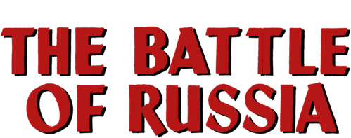 Why We Fight: The Battle of Russia