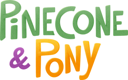 Pinecone & Pony
