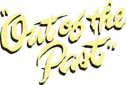 Out of the Past