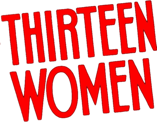 Thirteen Women