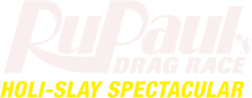 RuPaul's Drag Race Holi-Slay Spectacular