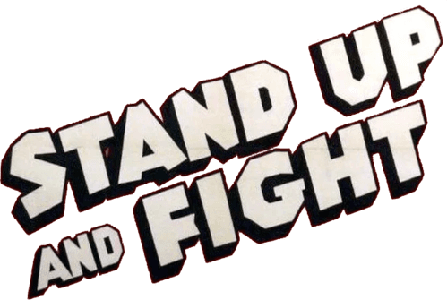 Stand Up and Fight