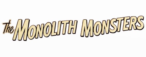 The Monolith Monsters