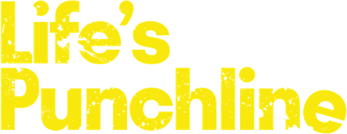 Life's Punchline