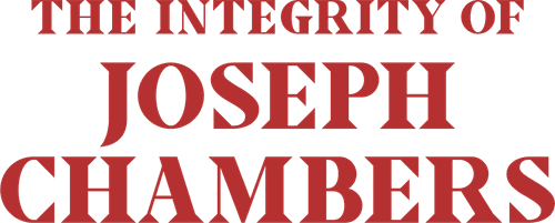 The Integrity of Joseph Chambers