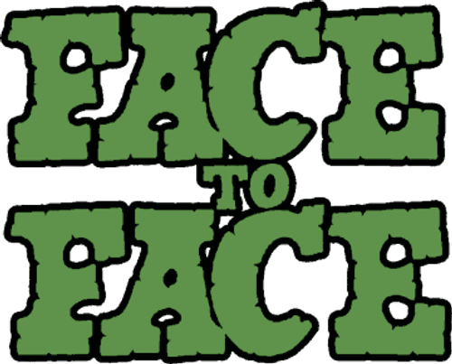 Face to Face