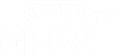 Catch The Ghost