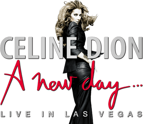 Céline Dion - A New Day… - Live in Las Vegas