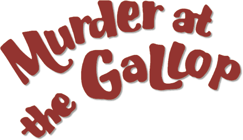 Murder at the Gallop