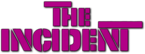 The Incident