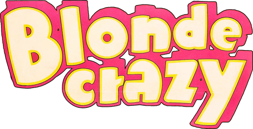 Blonde Crazy