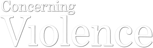 Concerning Violence