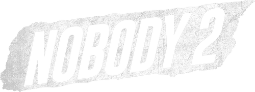 Nobody 2