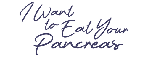 I Want to Eat Your Pancreas