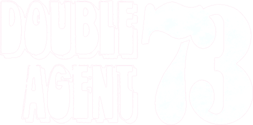 Double Agent 73